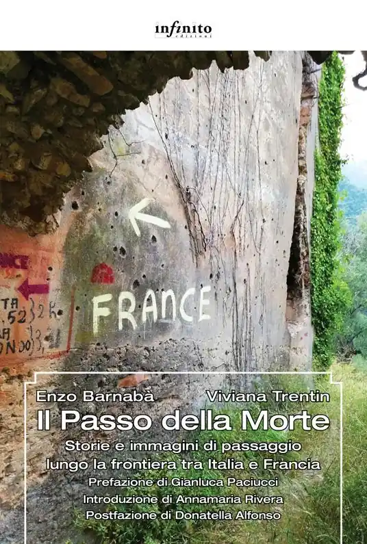 Prezzo Conveniente Il Passo della Morte. Storie e immagini di passaggio lungo la frontiera tra Italia e Francia
