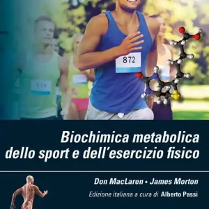 Biochimica metabolica dello sport e dell’esercizio fisico Promo Stagionale
