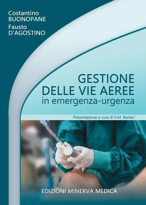 Quantità Limitata Gestione delle vie aeree in emergenza-urgenza