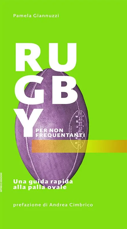 Offerta Lampo Rugby per non frequentanti. Una guida rapida alla palla ovale