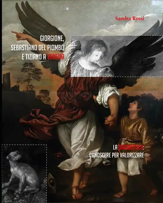 Giorgione, Sebastiano del Piombo e Tiziano a Venezia. La diagnostica conoscere per valorizzare Spedizione Espresso