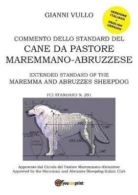 Compra Online Commento dello standard del cane da pastore maremmano-abruzzese