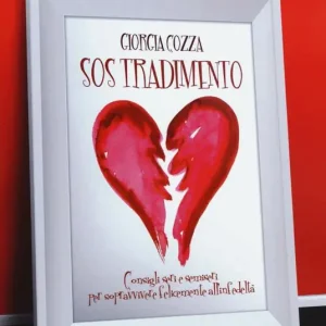 S.O.S. tradimento. Consigli seri e semiseri per sopravvivere felicemente all‘infedeltà Acquista Ora