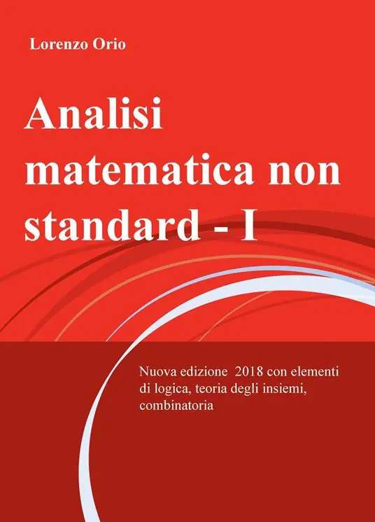 Esclusivo Analisi matematica non standard. Nuova ediz.. Vol. 1