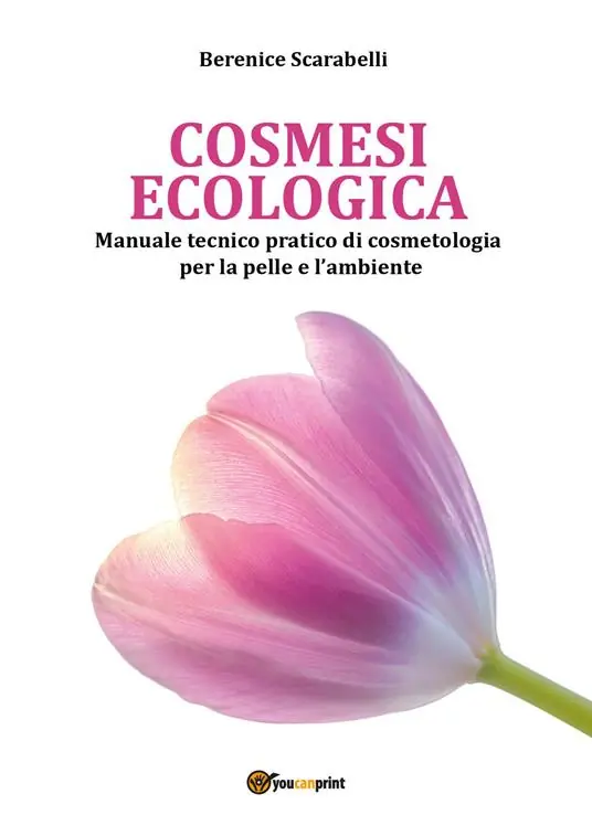 Promo Stagionale Cosmesi ecologica. Manuale tecnico-pratico di cosmetologia per la pelle e l‘ambiente