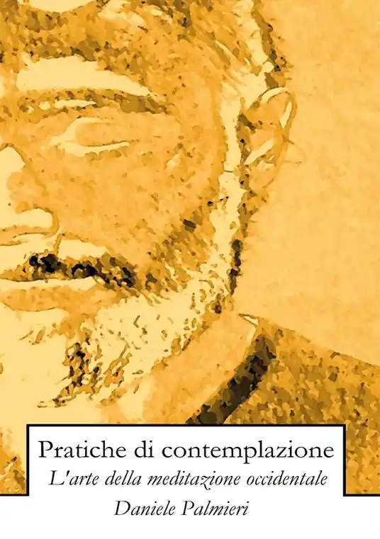 Pratiche di contemplazione. L‘arte della meditazione occidentale Vendita Finale