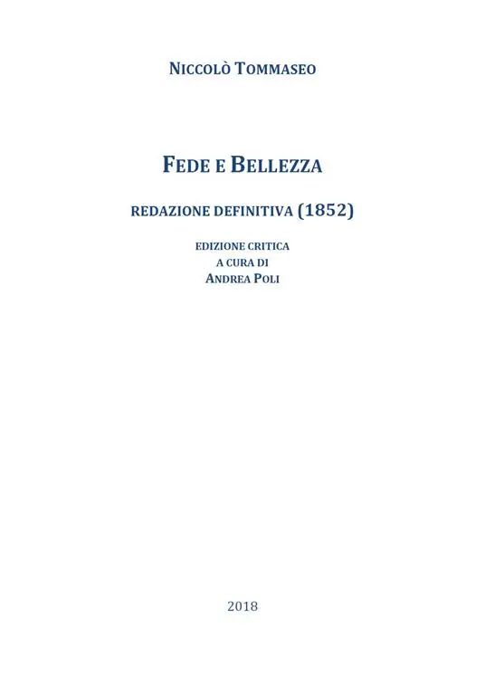 Fede e bellezza. Redazione definitiva (1852). Ediz. critica Super Prezzo