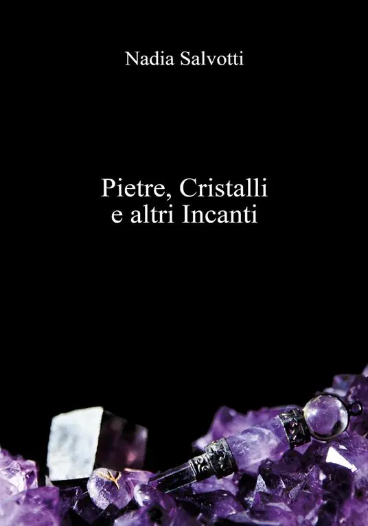 Nuovo Arrivo Pietre, cristalli e altri incanti