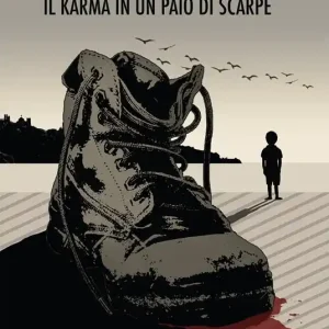 Novità Il karma in un paio di scarpe