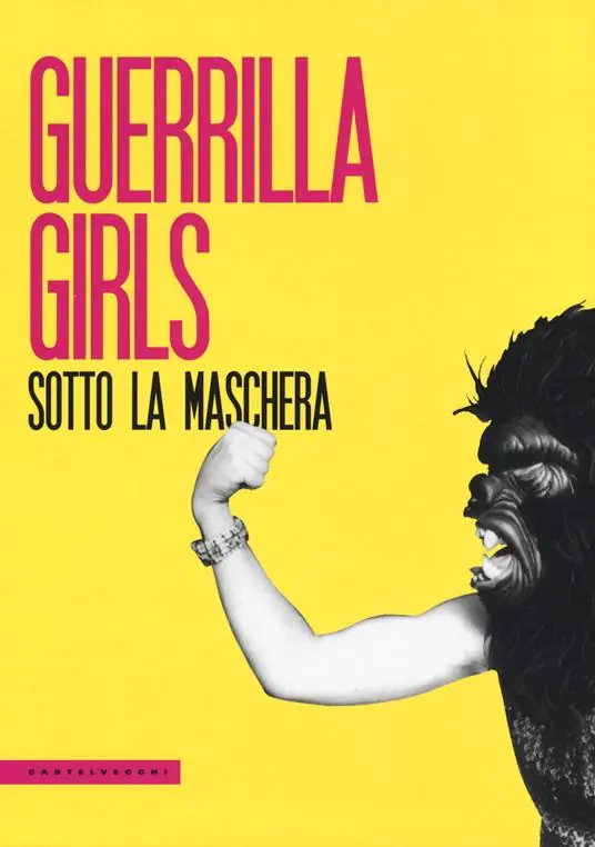 Promozione Guerrilla Girls. Sotto la maschera