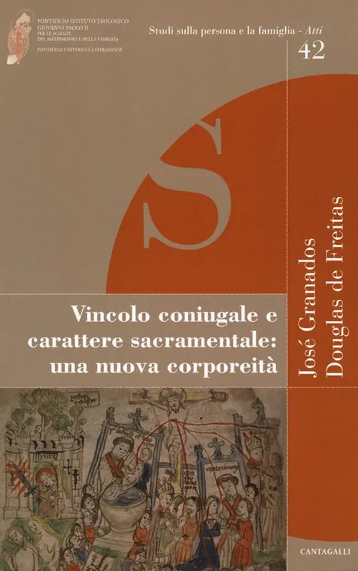 Vincolo coniugale e carattere sacramentale una nuova corporeità Saldi