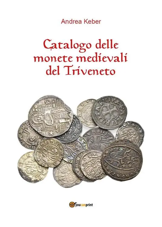 Compra Oggi Stesso Catalogo delle monete medievali del Triveneto