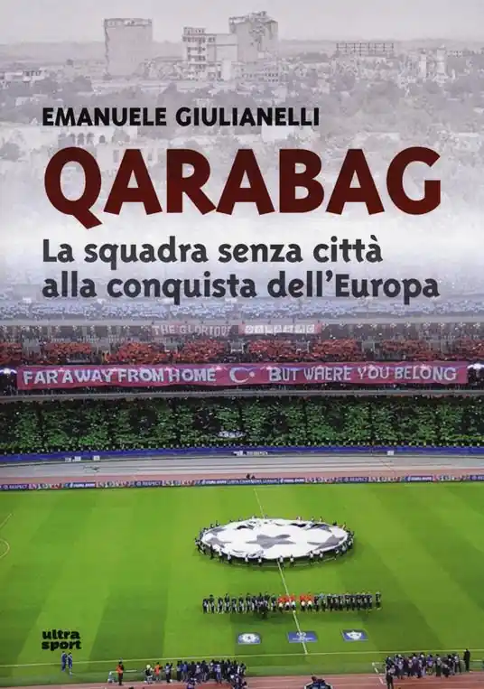 Novità Qarabag. La squadra senza città alla conquista dell‘Europa
