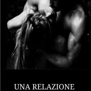 Una relazione pericolosa Must-Have