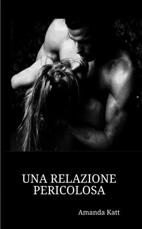 Una relazione pericolosa Must-Have
