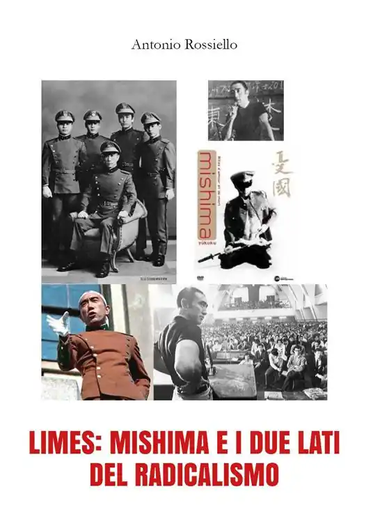 Prezzo Conveniente Limes Mishima e i due lati del radicalismo