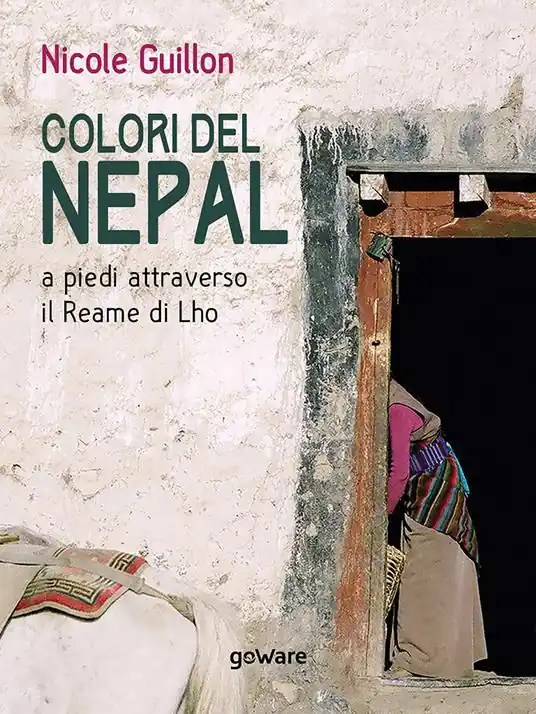 Colori del Nepal. A piedi attraverso il Reame di Lho Offerta Lampo