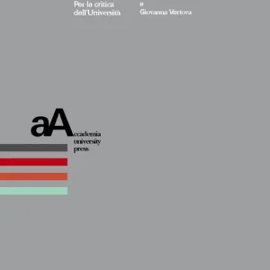 Bestseller Ai confini della docenza. Per la critica dell‘università