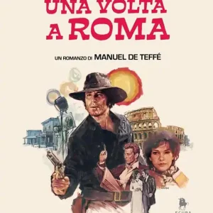 C‘era una volta a Roma A Buon Prezzo