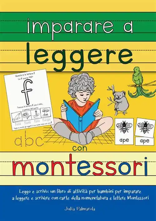 Imparare a leggere con Montessori. Leggo e scrivo un libro di attività per bambini per imparare a leggere e scrivere con carte delle nomenclature e lettere Montessori Solo Oggi
