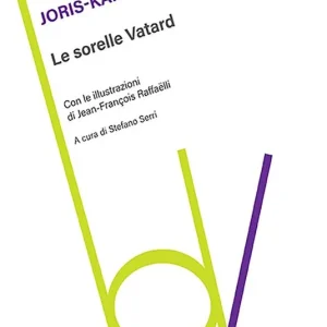 Prezzo Conveniente Le sorelle Vatard