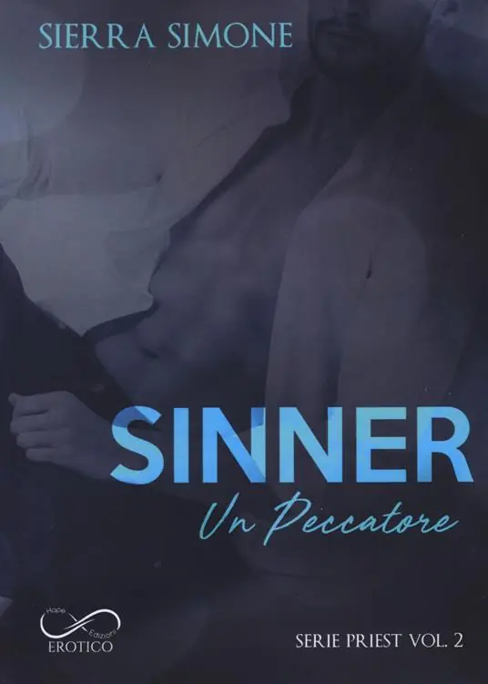 Sinner. Un peccatore. Priest. Vol. 2 Più Venduto