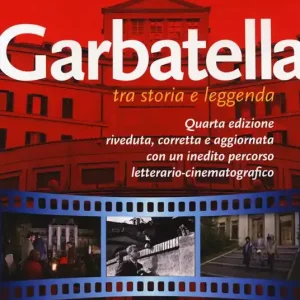 Garbatella tra storia e leggenda Promo Stagionale
