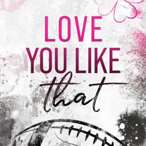 Non Perdere Love you like that. Michigan University. Vol. 1