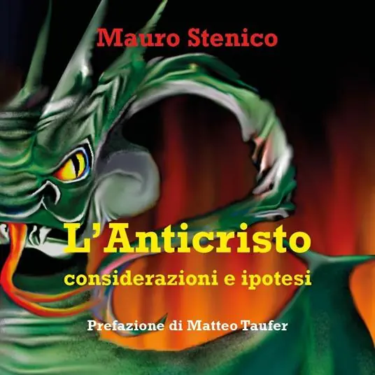 Solo Oggi L‘Anticristo. Considerazioni e ipotesi