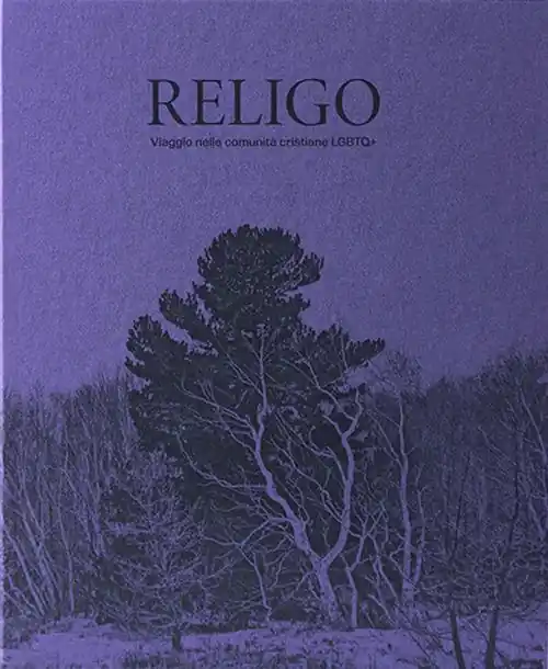 Religo. Viaggio nelle comunità cristiane LGBTQ+. Ediz. a colori Prezzo Di Fabbrica