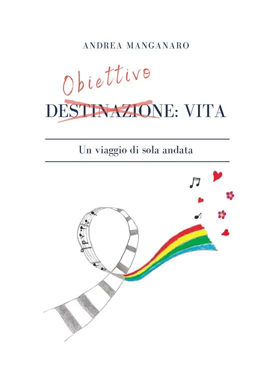 Affare Obiettivo vita. Un viaggio di sola andata
