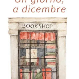 Occasione Un giorno, a dicembre