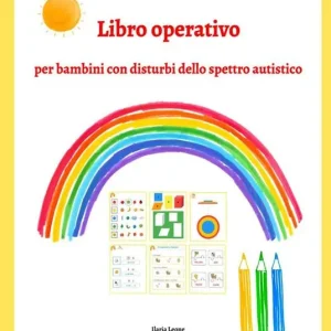 A Buon Prezzo Libro operativo per bambini con disturbi dello spettro autistico