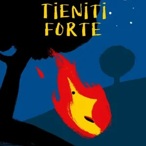 Tieniti forte. Ediz. a colori Promozione Esclusiva