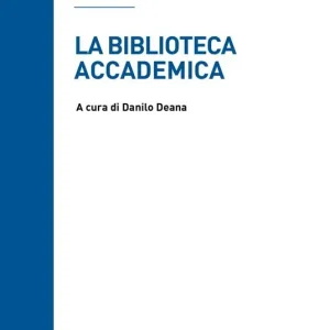 Nuova Collezione La biblioteca accademica