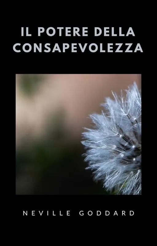 Il potere della consapevolezza Novità