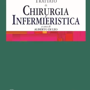 Prezzo Basso Trattato di chirurgia e infermieristica