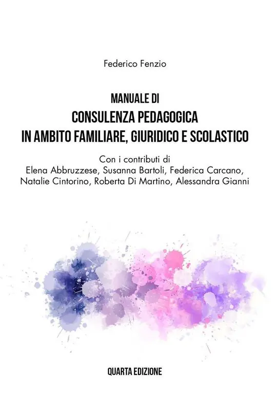 Prezzo Di Fabbrica Manuale di consulenza pedagogica in ambito familiare, giuridico e scolastico