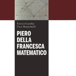 Piero della Francesca matematico Promo Stagionale