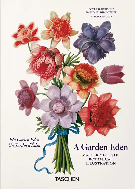 Più Venduto A Garden eden. Masterpieces of botanical illustration. 45th Ed. Ediz. inglese, francese e tedesca