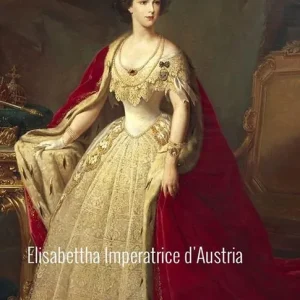 Di Tendenza Elisabetta Imperatrice d‘Austria