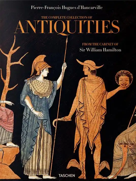 Più Venduto D‘Hancarville. The complete collection of antiquities from the cabinet of sir William Hamilton. Ediz. inglese, francese e tedesca