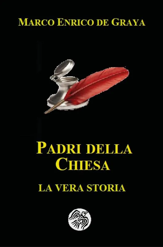 Spedito Oggi Padri della Chiesa. La vera storia