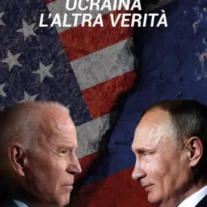 Ucraina, l‘altra verità Ultime Pezzi