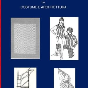 Arte nel tempo tra costume e architettura Affare