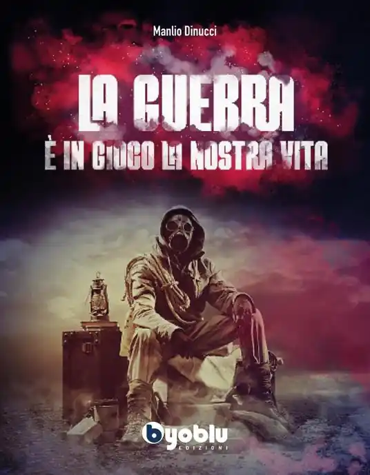 La guerra. È in gioco la nostra vita Must-Have