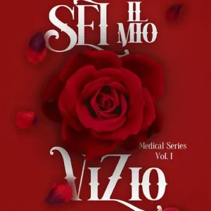 Miglior Prezzo Sei il mio vizio. Medical series. Vol. 1