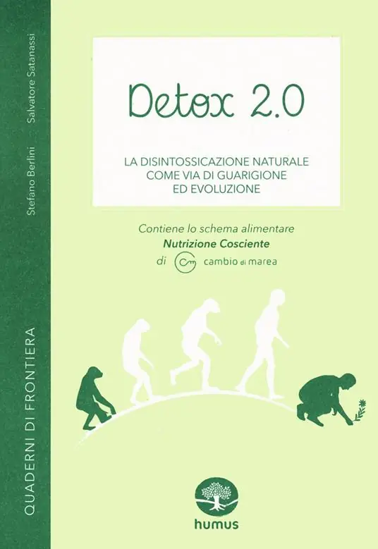 Detox 2.0. La disintossicazione naturale come via di guarigione ed evoluzione Economico