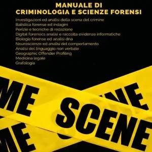 Manuale di criminologia e scienze forensi Popolare