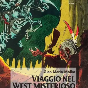 Compra Online Viaggio nel West misterioso